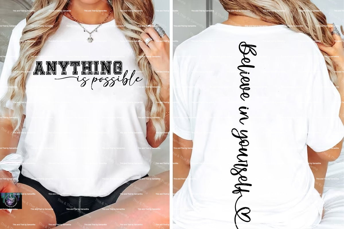 Anything Is Possible