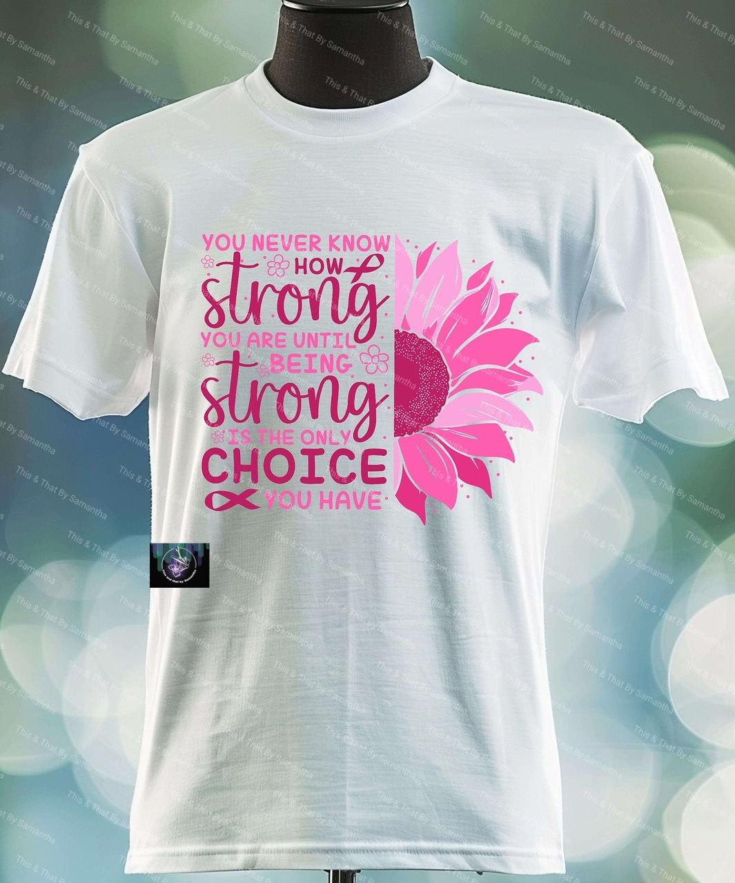 You Never Know How Strong You Are